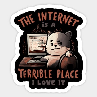 The Internet is a Terrible Place - Funny Evil Cat Gift Sticker